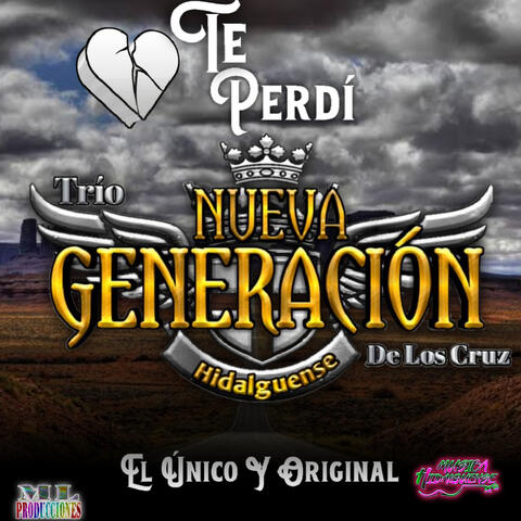 Te Perdí