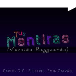 Tus Mentiras