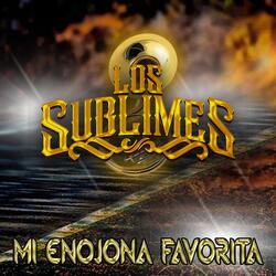 Mi enojona favorita