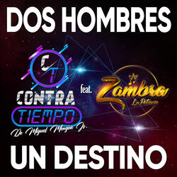 Dos hombres y un destino