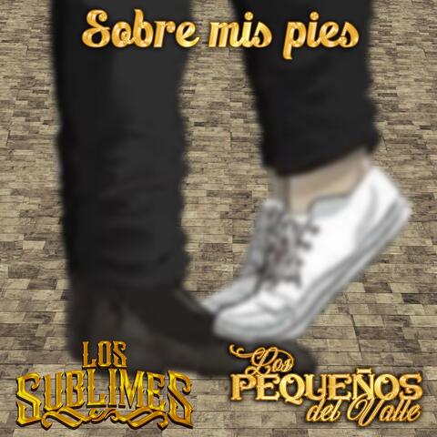 Sobre mis pies