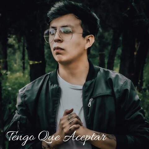 Tengo Que Aceptar