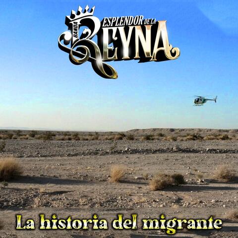 La historia del migrante