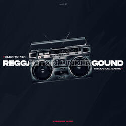 Reggaeton Undergound