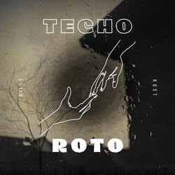 Techo Roto