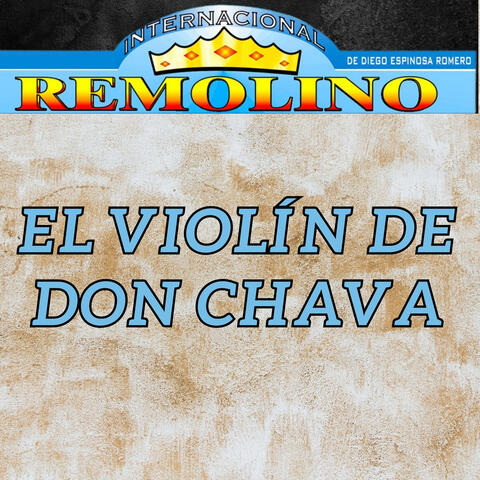 El Violín de Don Chava
