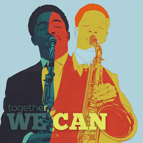 Together, We Can