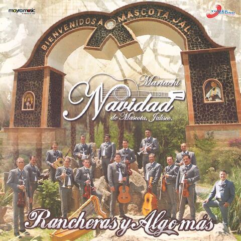 Rancheras y Algo Más