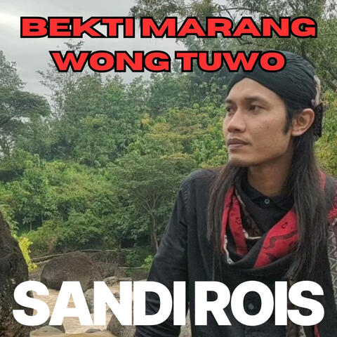 Bekti Marang Wong Tuwo