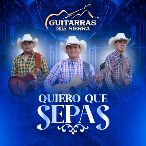 Quiero Que Sepas