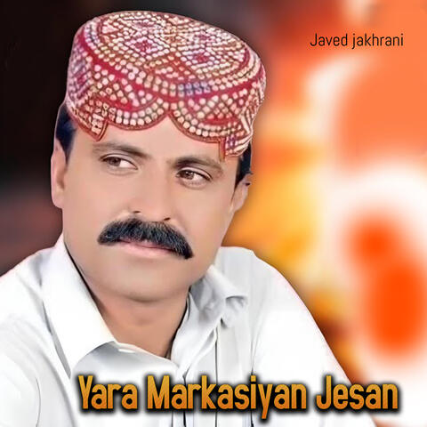 Yara Markasiyan Jesan