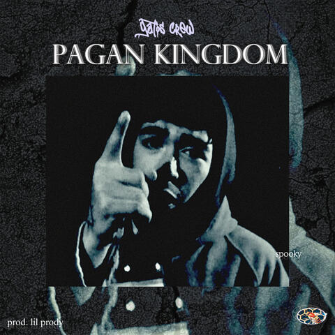 PAGAN KINGDOM (ft. spooky)