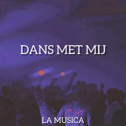 Dans Met Mij