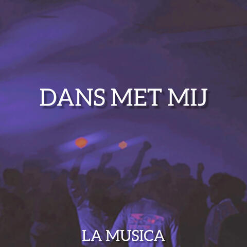 Dans Met Mij