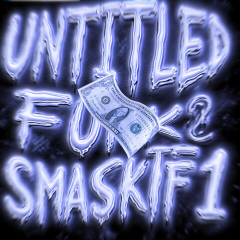 Untitled Funk - Smaskifa 1