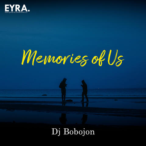 Memories of Us