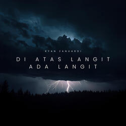 Di Atas Langit Ada Langit