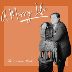 A Merry Life