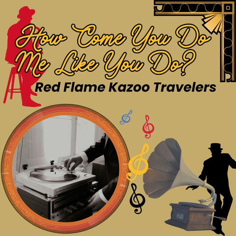 How Come You Do Me Like You Do?