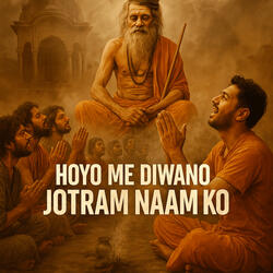 Hoyo Me Diwano Jotram Naam ko