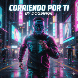 Corriendo Por Ti