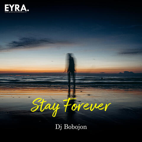 Stay Forever