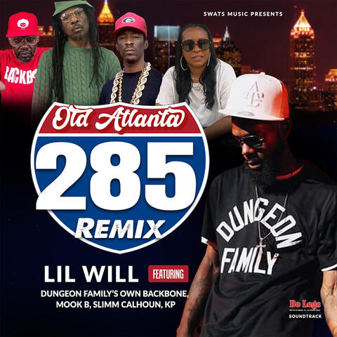 Old Atlanta (285 Remix)