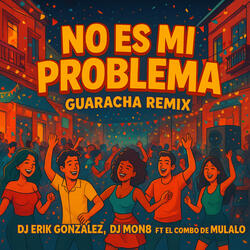No Es Mi Problema