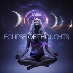 Eclipse Of Thoughts