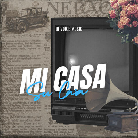 Mi Casa Su Casa