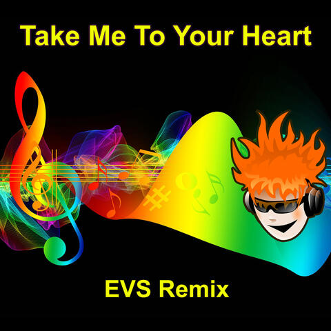 Take Me To Your Heart