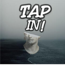 TAP IN