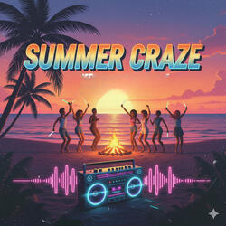 Summer Craze