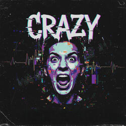 Crazy
