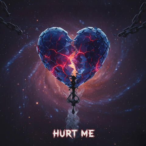 Hurt Me