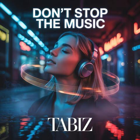 Don’t Stop The Music