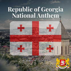 Republic of Georgia National Anthem