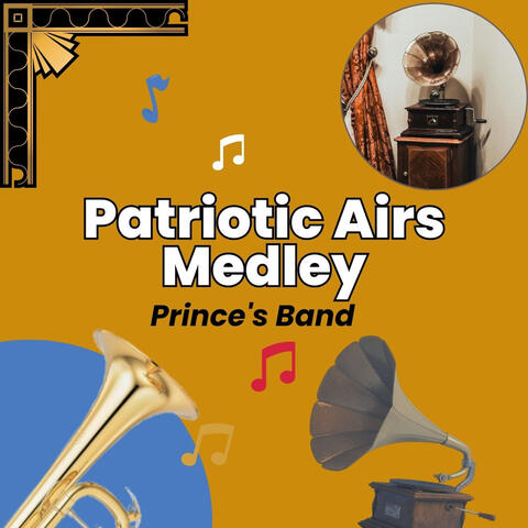 Patriotic Airs Medley