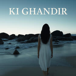 KI GHANDIR