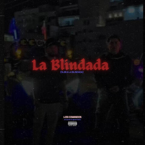 La Blindada (Subí a la blindada)