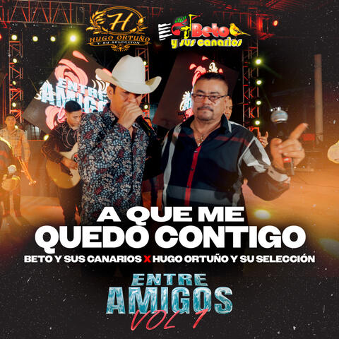 A Que Me Quedo Contigo