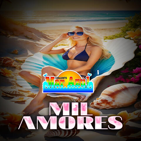 Mil Amores
