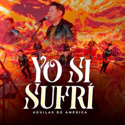 YO SI SUFRI