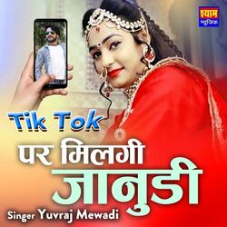 Tik Tok Par Milgi Janudi