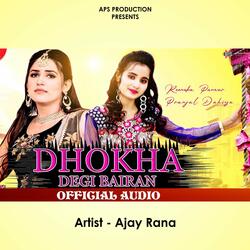 Dhokha Degi Bairan
