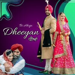 Dheeyan Punjabi Song