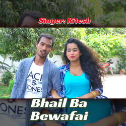 Bhail Ba Bewafai