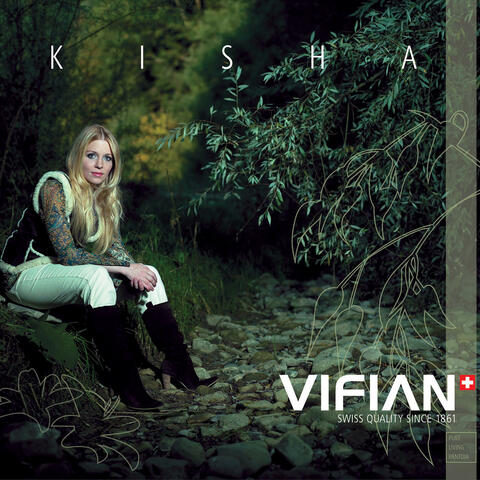 Vifian presents Kisha
