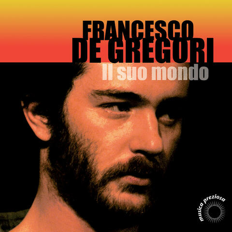 Il Mondo Di Francesco De Gregori Vol. 2
