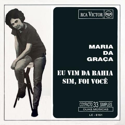 Eu Vim da Bahia / Sim, Foi Você